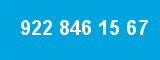 922 846 15 67